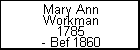 Mary Ann Workman